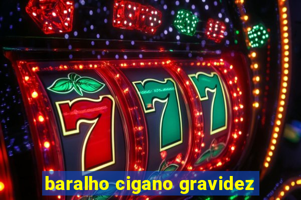 baralho cigano gravidez